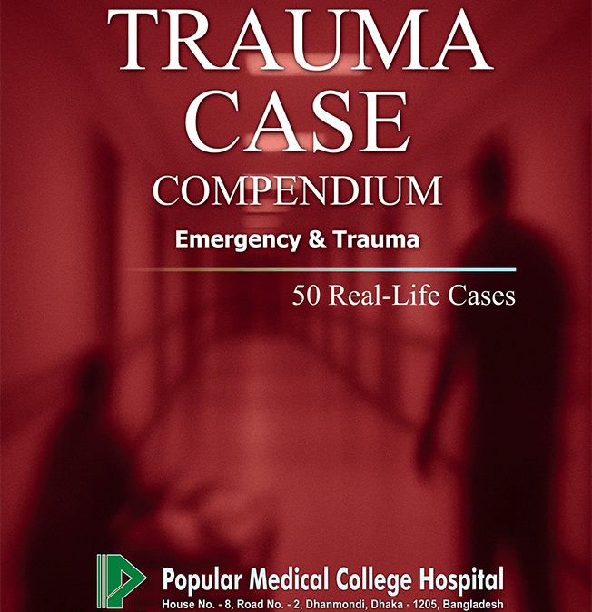 Trauma Case Compendium 50 Real-life Cases