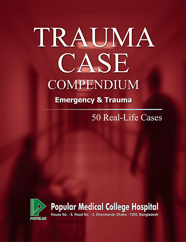 Trauma Case Compendium 50 Real-life Cases